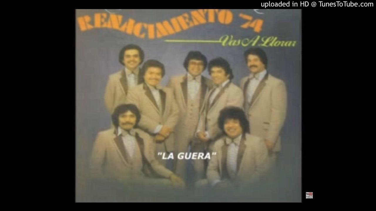 Renacimiento '74: Vas a llorar (Album 1982) 🎶
