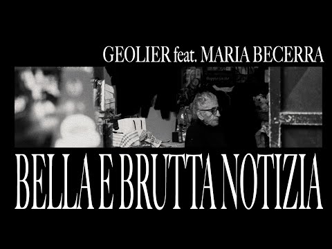 Geolier - BELLA E BRUTTA NOTIZIA feat. Maria Becerra (Visual Video)