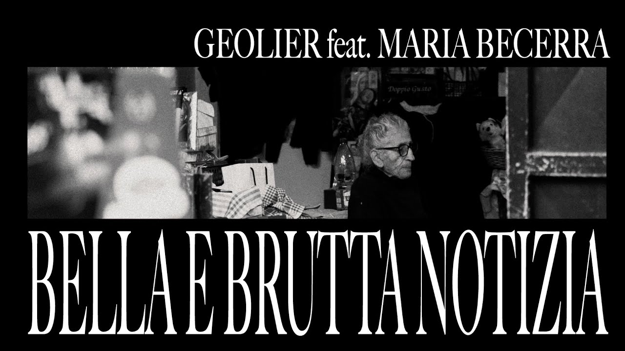 Geolier ft. Maria Becerra – BELLA E BRUTTA NOTIZIA 🎶 | Official Music Video
