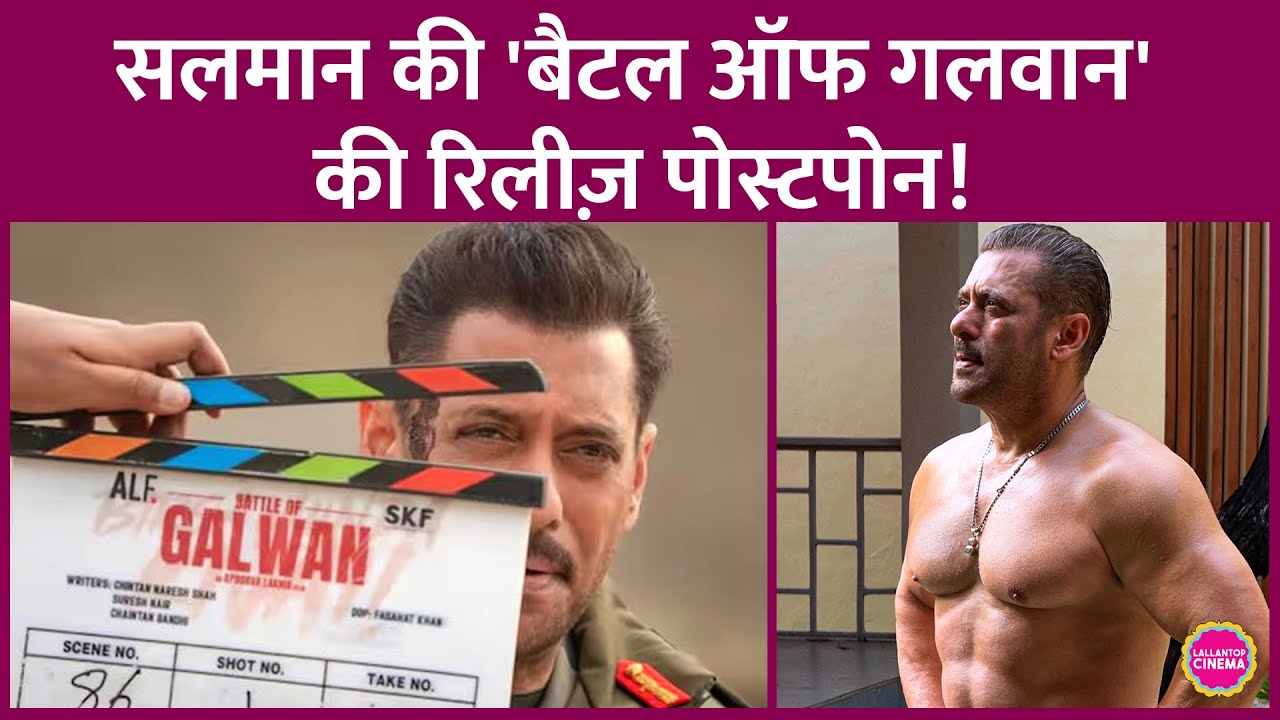 Salman Khan's 'Battle of Galwan' Release Postponed by Apoorva Lakhia