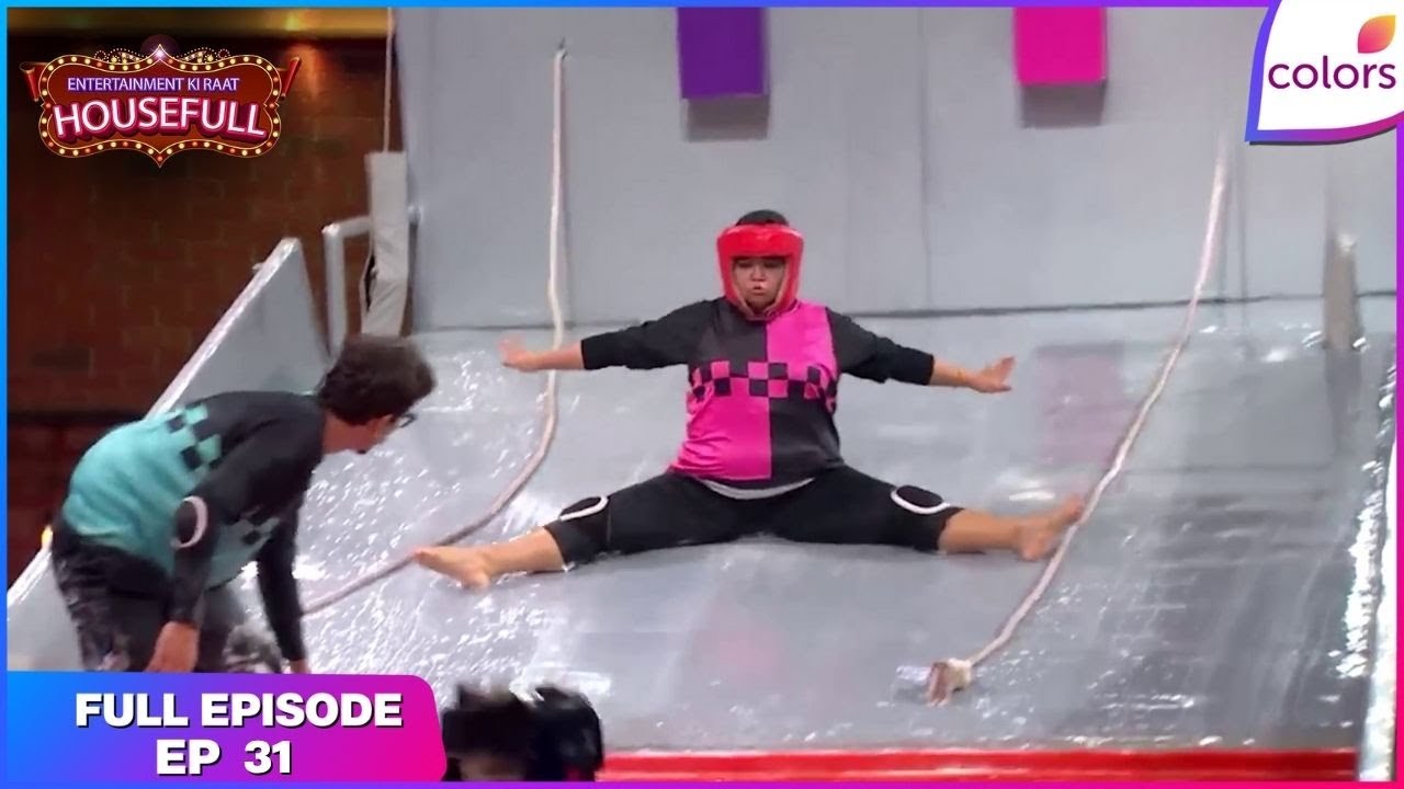 Entertainment Ki Raat Housefull | Full Ep. 31 | Abdu Vs Bharti | Colors TV