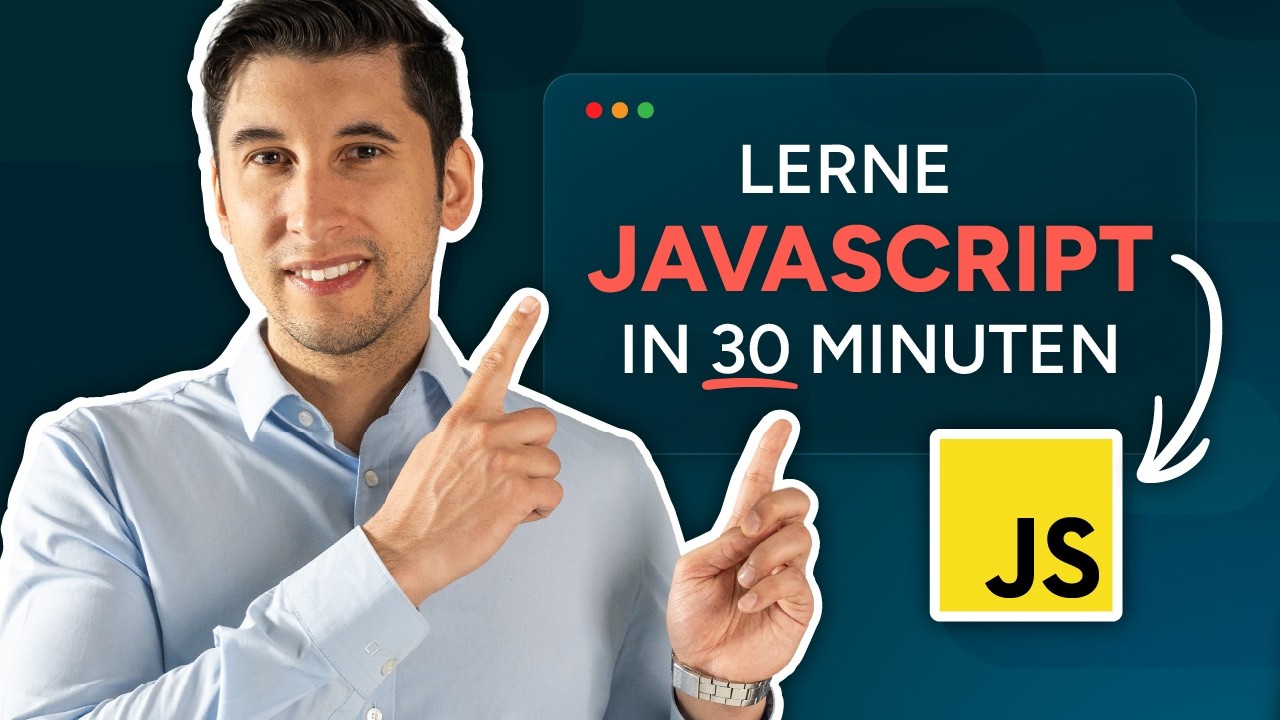 JavaScript für Anfänger: Erstelle deine eigene Software in 30 Minuten