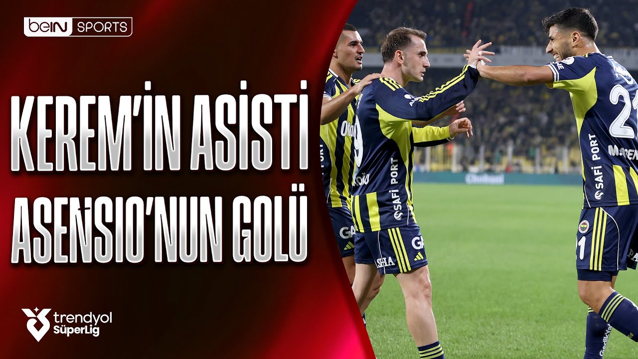 Kerem Aktürkoğlu'nun Asisti Asensio'nun Şık Golü | Fenerbahçe - F. Karagümrük | Trendyol Süper Lig