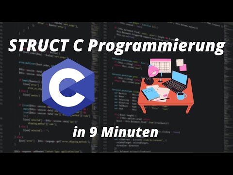 struct C Programmierung | C Programmieren für Anfänger