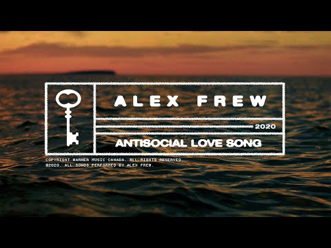 Alex Frew - Antisocial Love Song (Official Music Video)