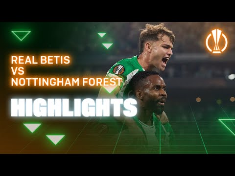 Resumen del partido Real Betis - Nottingham Forest | HIGHLIGHTS | Real BETIS Balompié