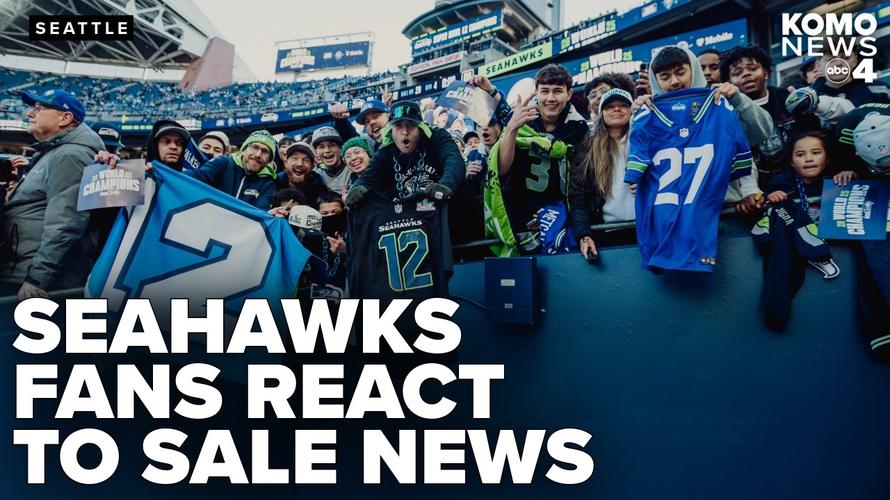 Seahawks Set for Sale After Super Bowl Win 🏈