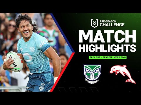 NRL Pre-season 2024 | Warriors v Dolphins | Match Highlights