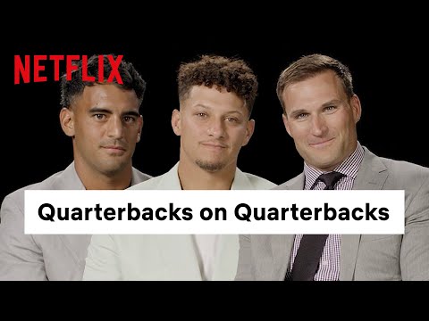Patrick Mahomes, Kirk Cousins & Marcus Mariota Interview Each Other | Quarterback | Netflix