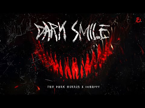 The Dark Horror x IMHAPPY - Dark Smile (Official Music Video)