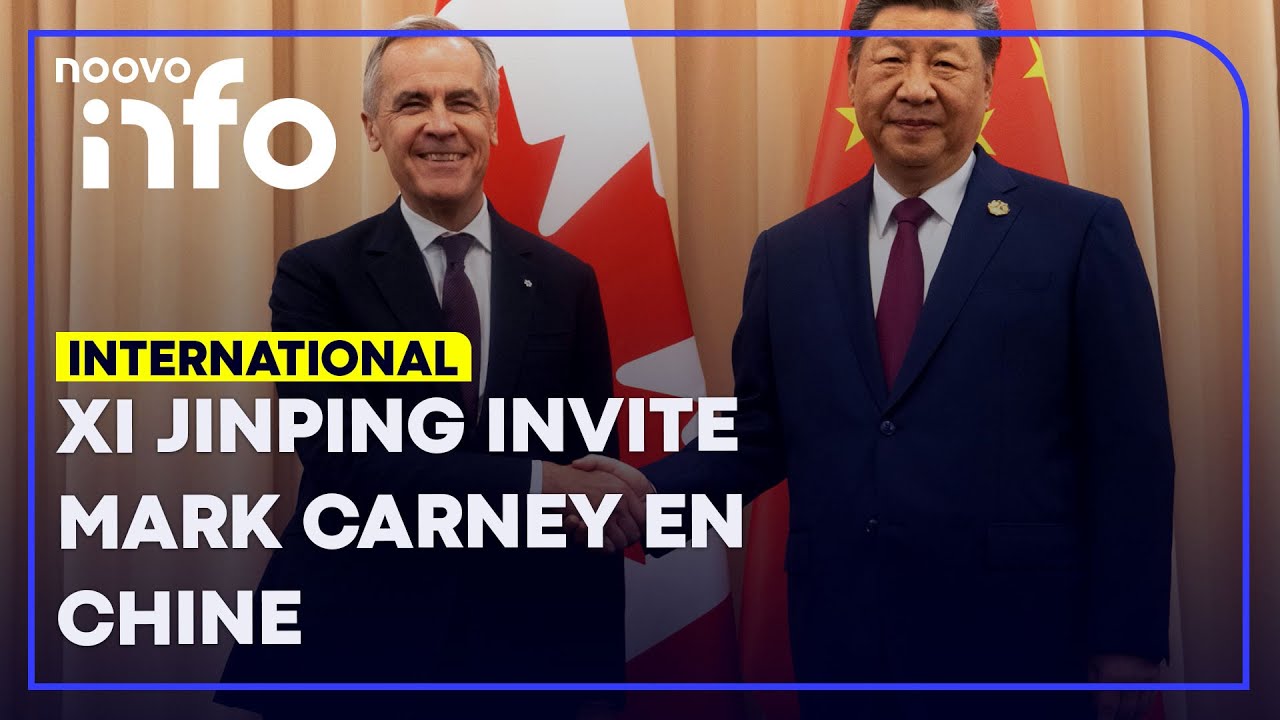 Réchauffement des Relations entre le Canada et la Chine 🇨🇳🇨🇦