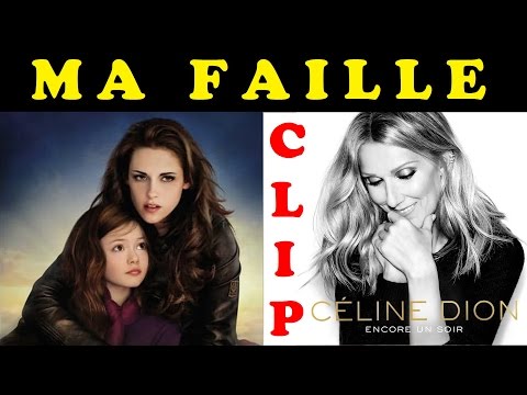 Céline Dion - Ma faille (Twilight)