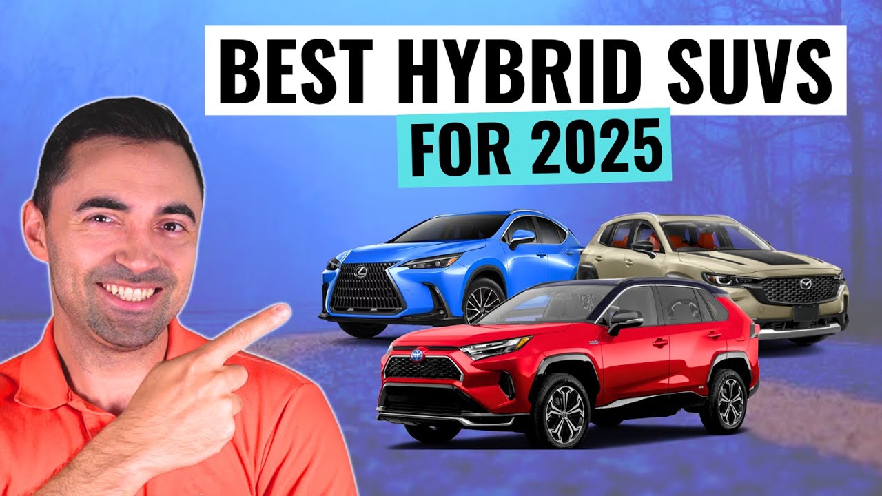 Top Hybrid SUVs to Buy in 2025 🚗