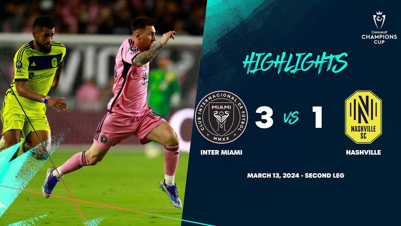 Inter Miami Beats Nashville 3-1 in Champions Cup