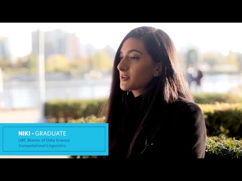 UBC MDS Computational Linguistics Alumna - Niki on her favourite part of the program