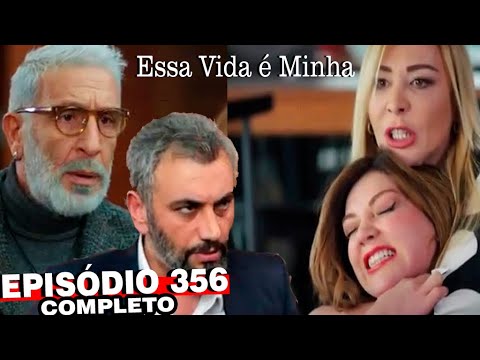 Essa Vida é Minha Episódio 356 (Turca) 🇹🇷