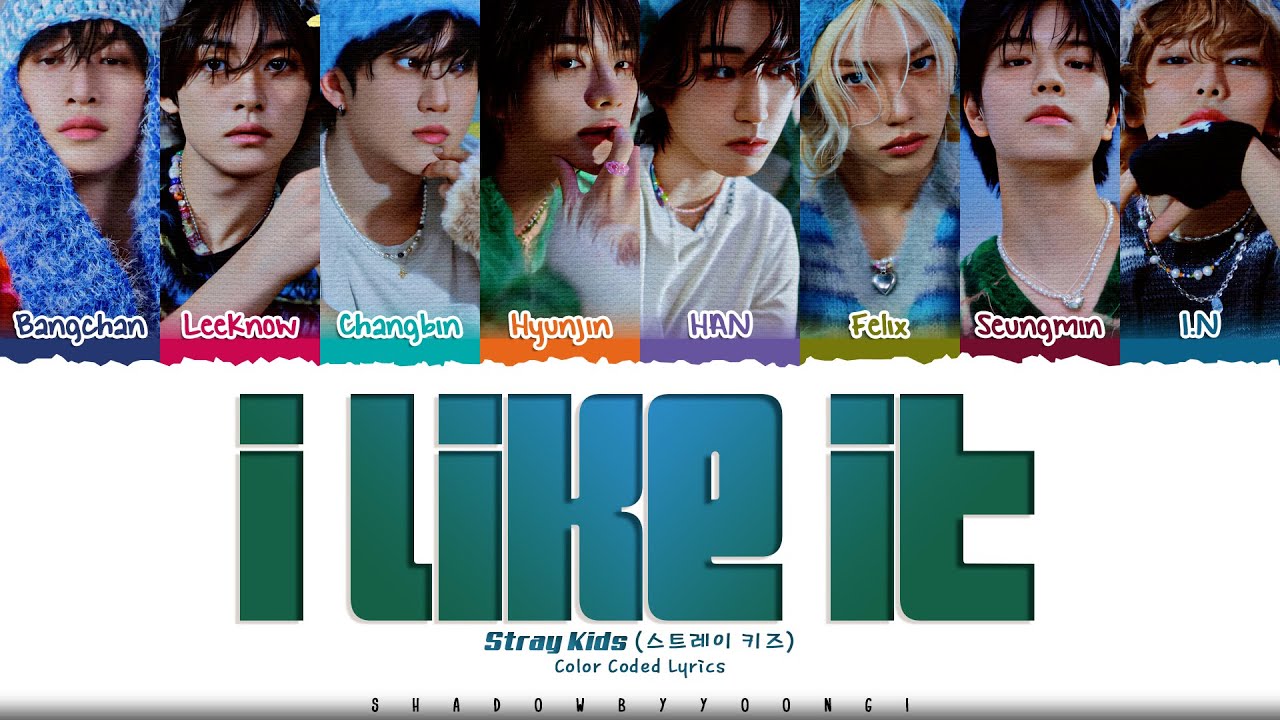 Stray Kids 'I Like It' Lyrics (Color Coded Han_Rom_Eng) πΆ