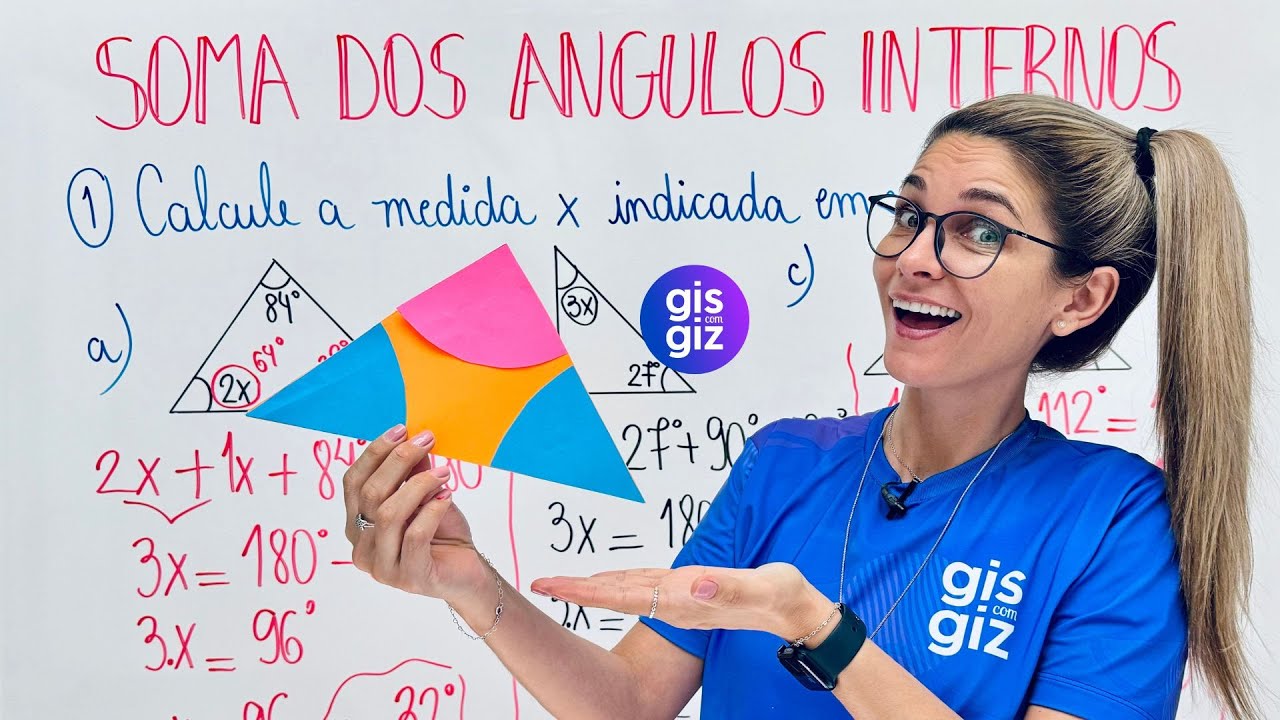 ÂNGULOS NO TRIÂNGULO - SOMA DOS ÂNGULOS INTERNOS  - EXERCÍCIOS