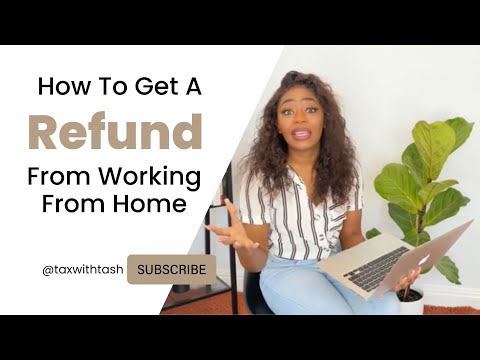 How To Get A Tax Refund By Working From Home | Home Office Expense Deductions | @taxwithtash