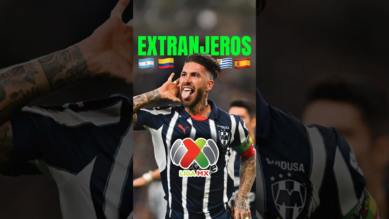 Todos los Extranjeros en la Liga MX ⚽