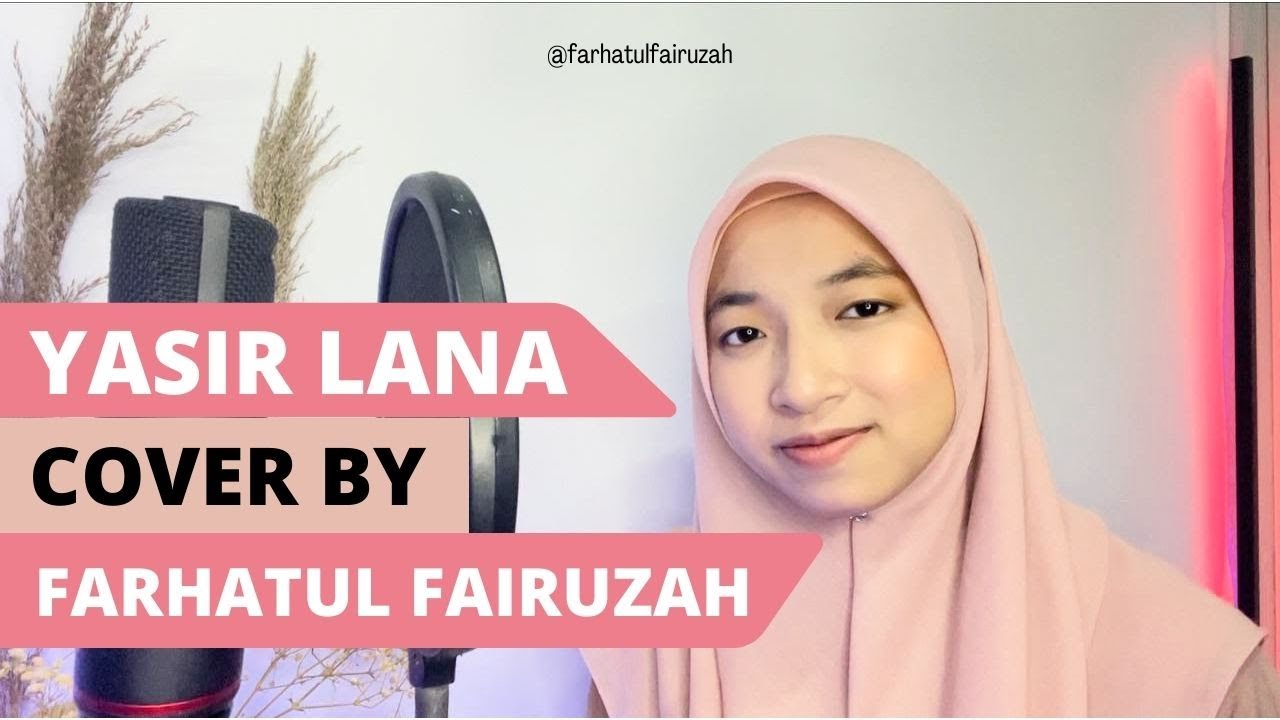YASSIR LANA Cipt Rizal Latief (Cover by Farha) 🇲🇾 | Beautiful Song Cover
