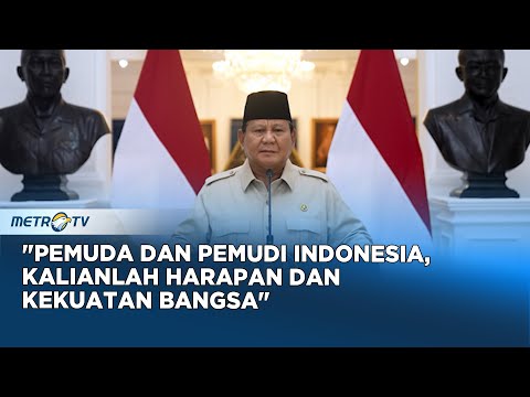 Presiden Prabowo Mengucapkan Selamat Hari Sumpah Pemuda ke-97
