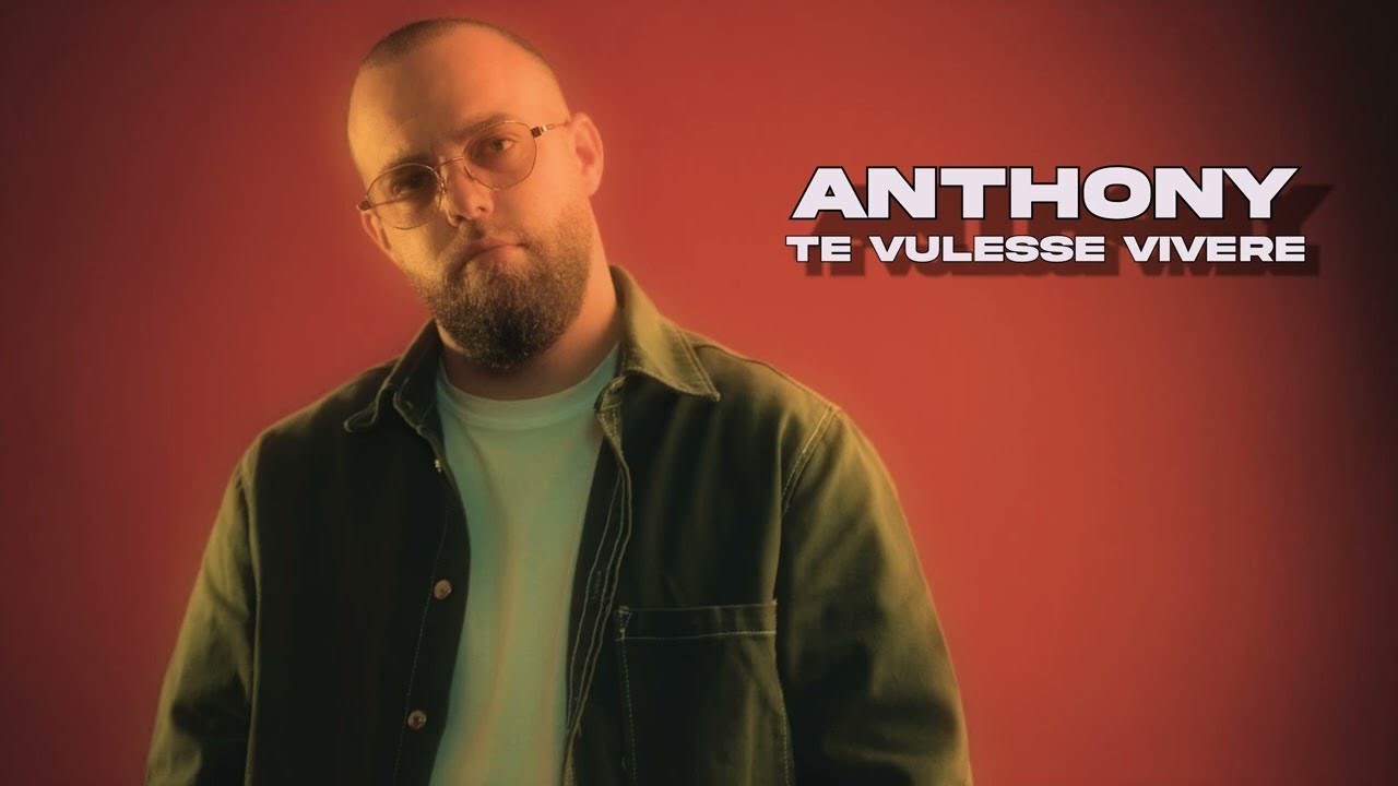 ANTHONY - Te Vulesse Vivere (2025) 🎶
