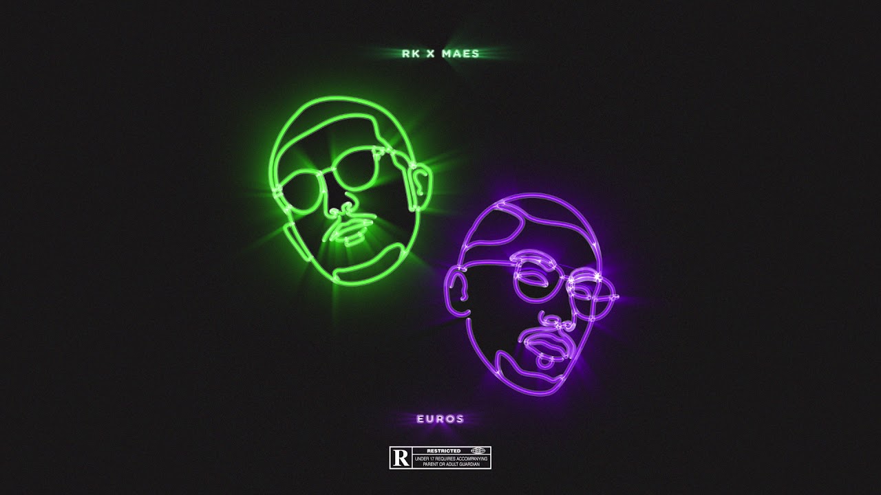RK & Maes - Euros (Official Audio) 🎵