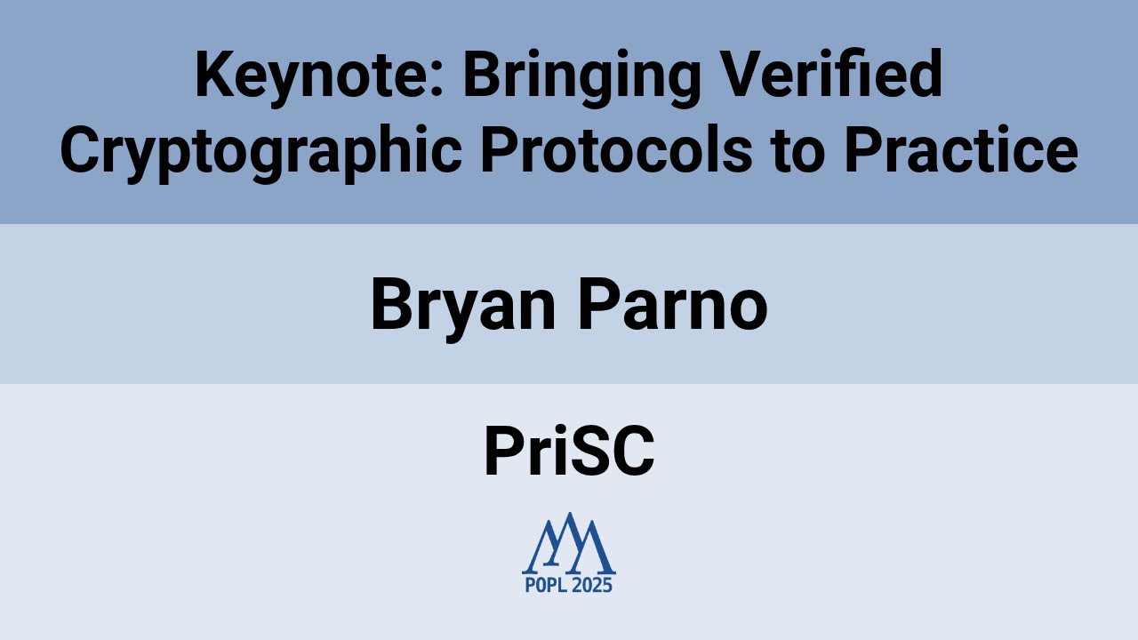 [PriSC'25] Practical Cryptography: Implementing Verified Protocols for Real-World Security 🔐