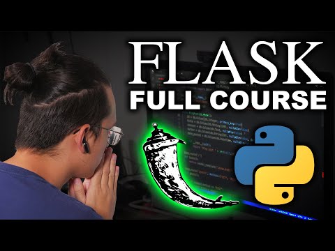 Python Flask Tutorial for Beginners - Complete Course in 3 Hours (2020)