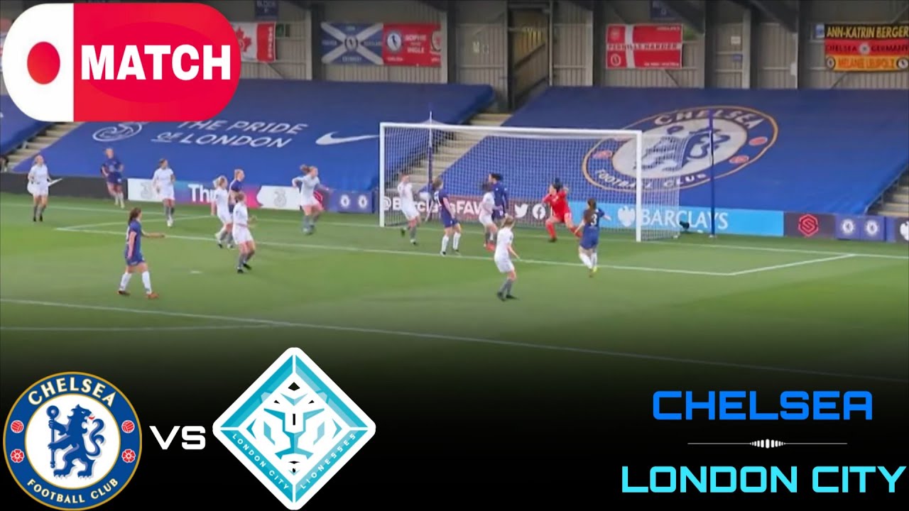 Watch Chelsea vs London City Lionesses Live Stream – Women's Super League 2025 ⚽