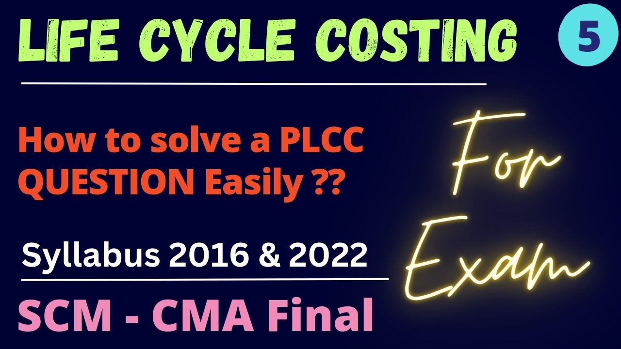 Life Cycle Costing for CMA Final 📊