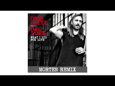 David Guetta - What I Did For Love (MORTEN remix - sneak peek) ft Emeli Sandé