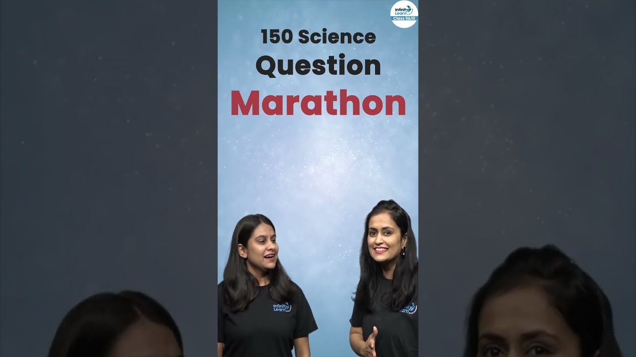 150 Class 10 Science Marathon: 150 Must-Know Questions for Exam Success 📚