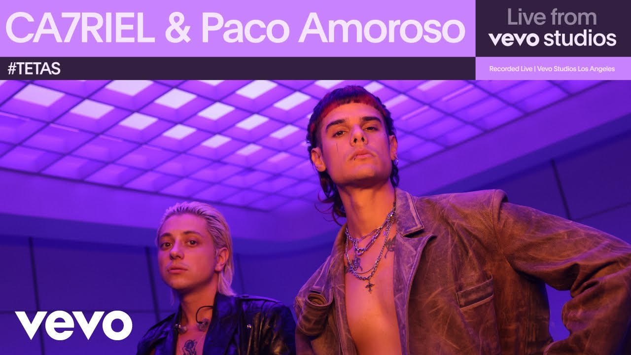 CA7RIEL & Paco Amoroso Perform '#TETAS' Live at Vevo Studios 🎤