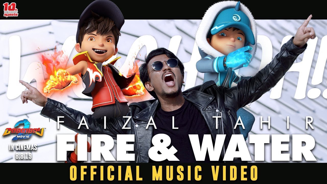 BoBoiBoy Movie 2 OST: 'Fire & Water' by Faizal Tahir 🎶 | Official Music Video