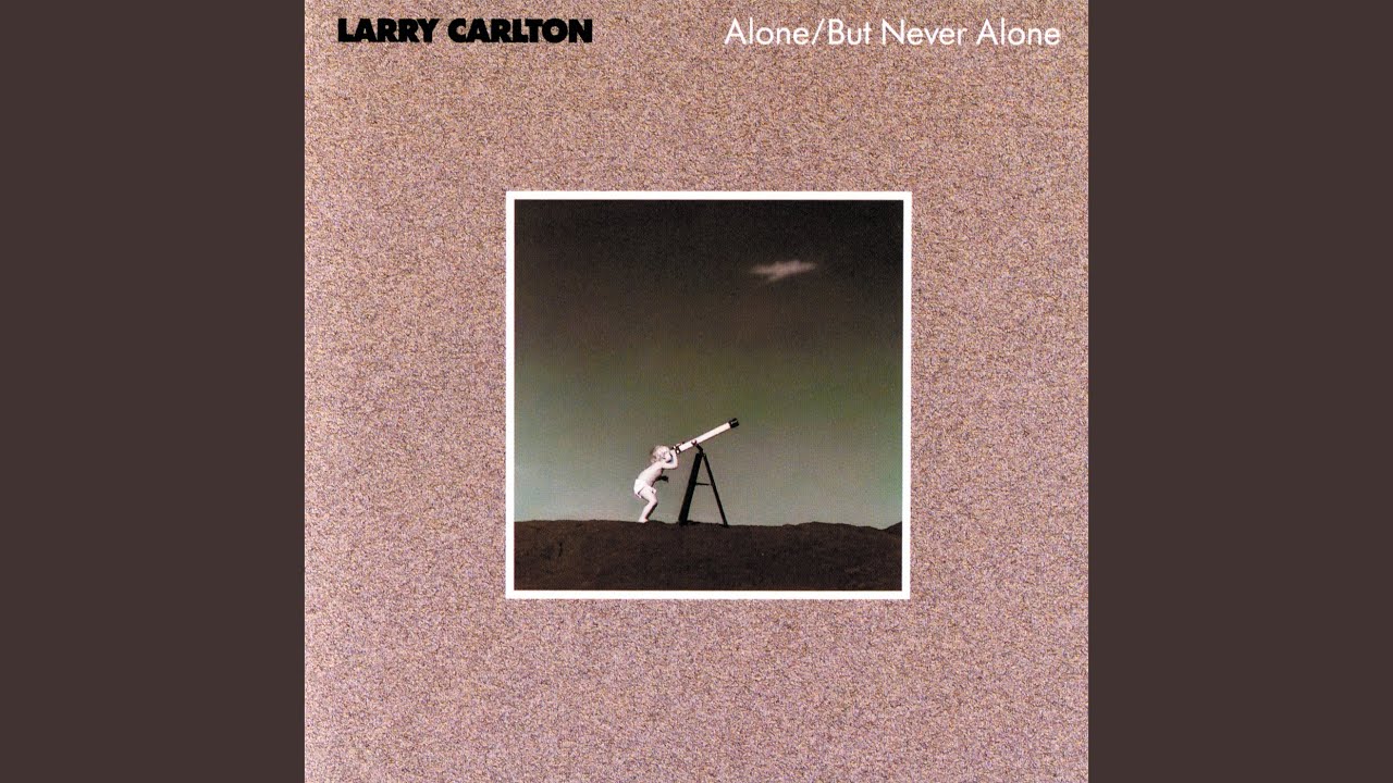 Carrying You by Larry Carlton (1986) 🎶