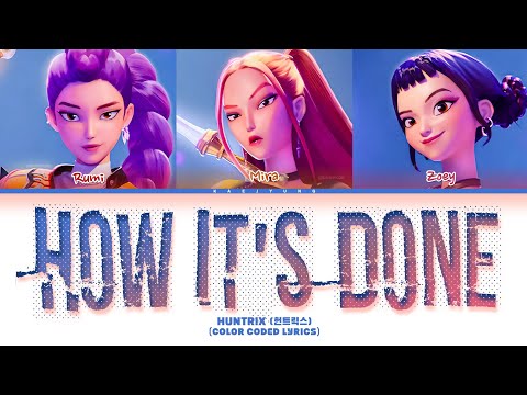 HUNTRIX (헌트릭스) 'How It's Done' Lyrics (Color Coded Lyrics)