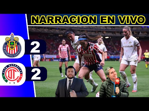 CHIVAS VS TOLUCA EN VIVO ⚽ LIGA MX FEMENIL - REY DEPORTIVO