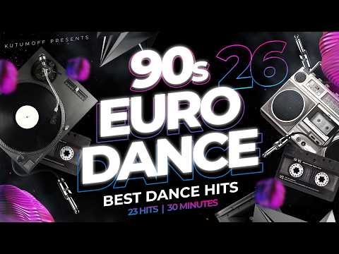 90s Eurodance Vol. 26 | Best Dance Hits