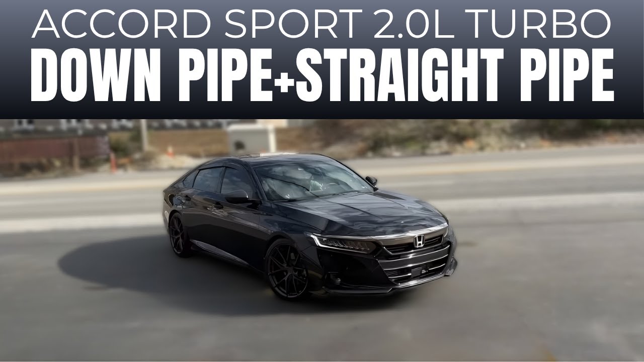 2021 Honda Accord Sport 2.0L Turbo with Exhaust Upgrades