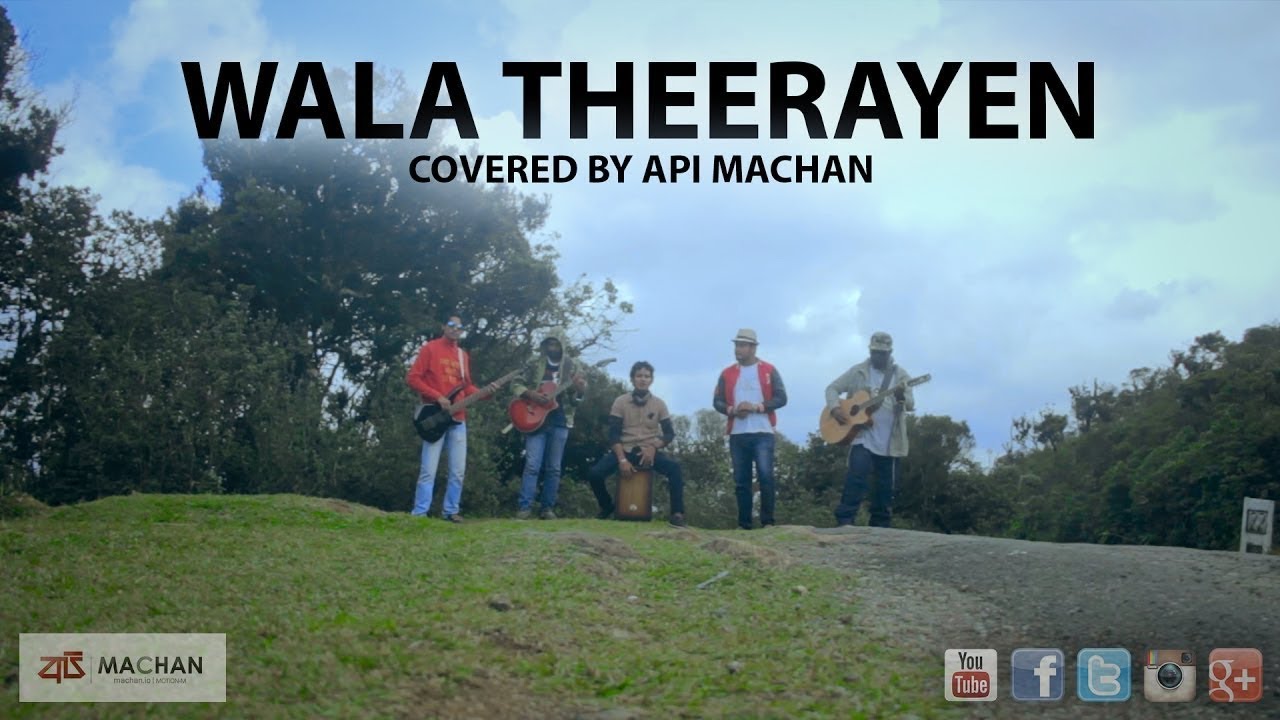 Wala Theerayen - Beautiful Cover by Api Machan ๐ถ