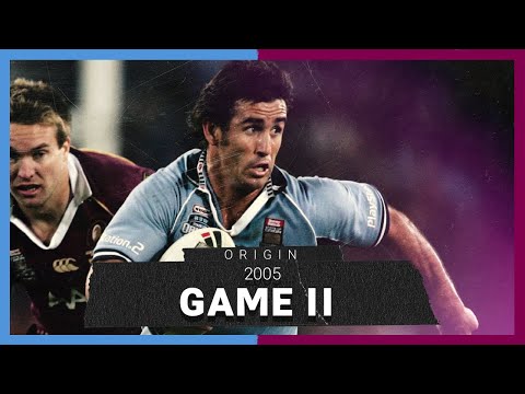 NSW v QLD Game II 2005 | State Of Origin | Full Match Replay | NRL