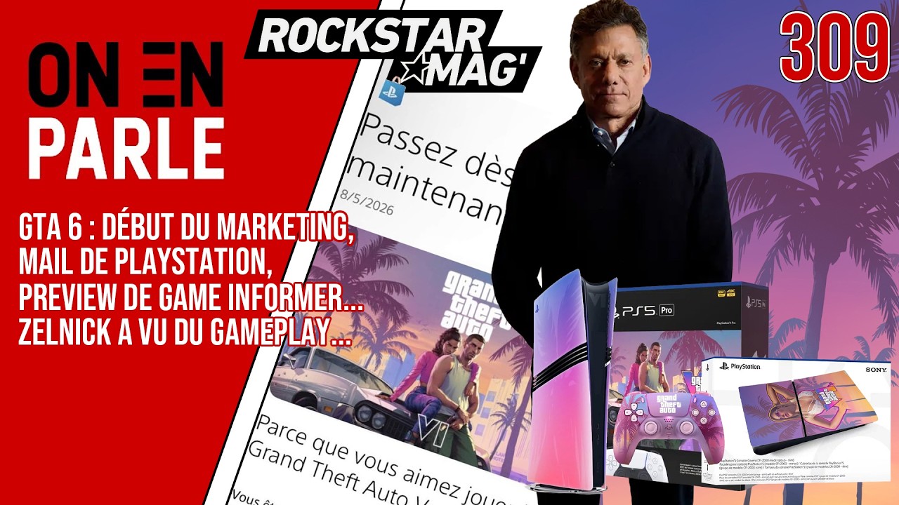 GTA 6 : LE MARKETING EST LANCÉ, ZELNICK A VU DU GAMEPLAY, PREVIEW DE GAME INFORMER ? ET PLUS !