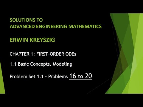 KREYSZIG #4 | Advanced Engineering Mathematics - Kreyszig | Problem Set 1.1 | Problems 16 - 20