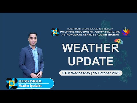 Public Weather Forecast issued at 5 PM | October 15, 2025 - Wednesday