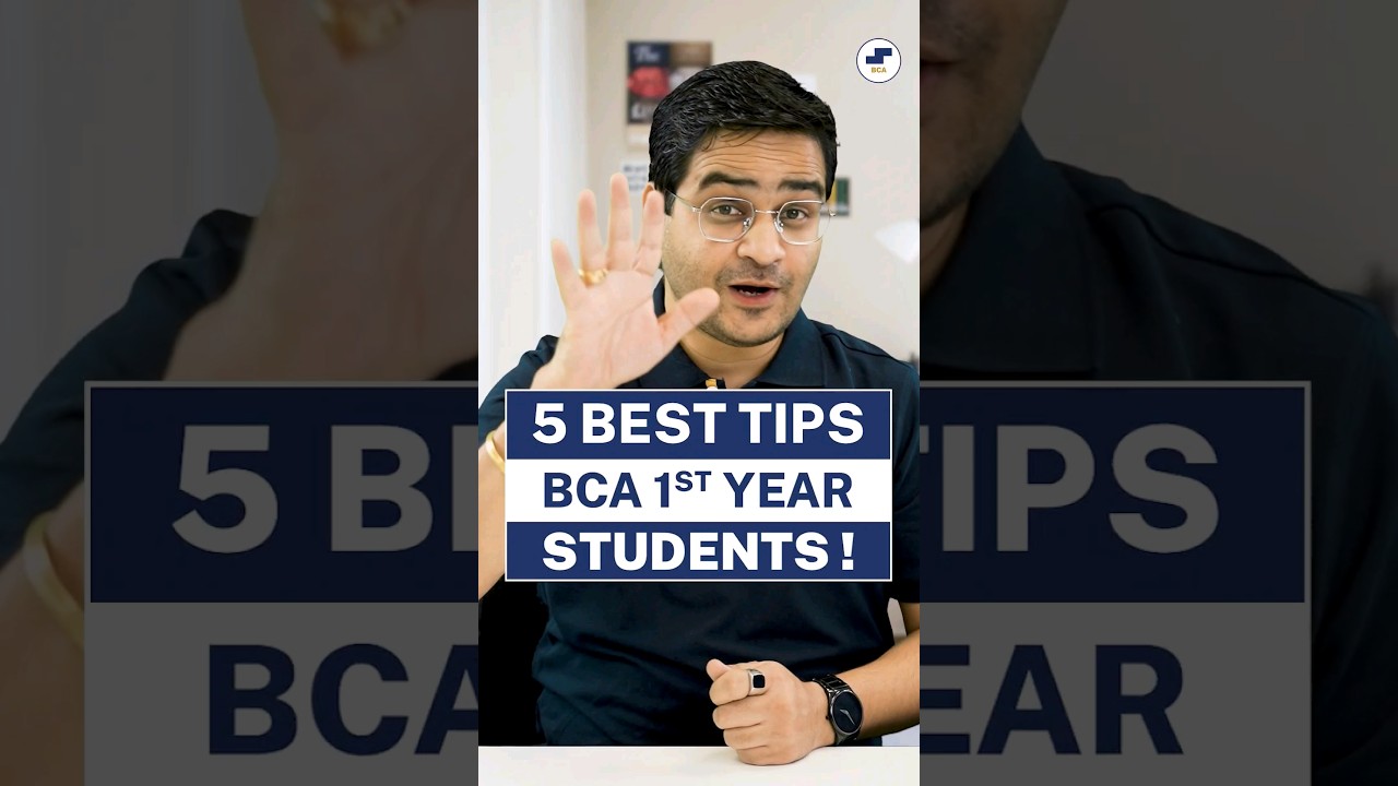 Top 5 Tips for BCA 1st Year Success 🎓