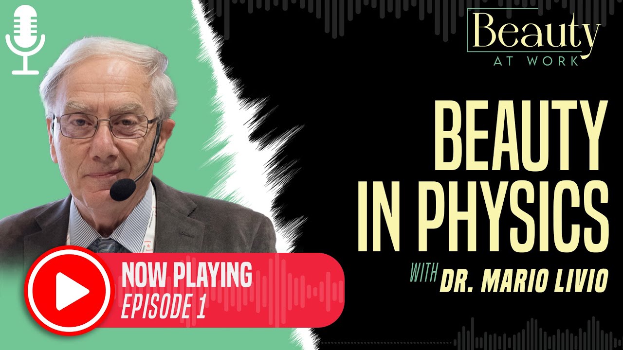 Podcast Episode 1: Beauty In Physics with Dr. Mario Livio