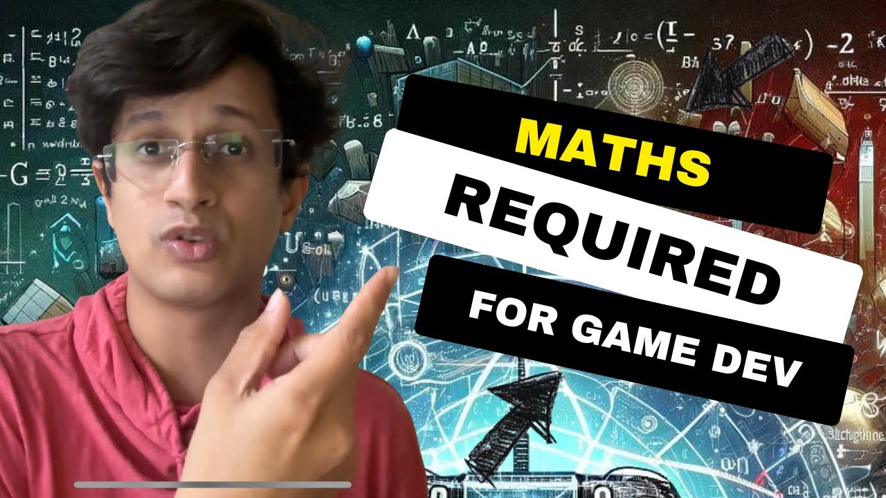 Mathematics Essential for Game Development Explained in Hindi