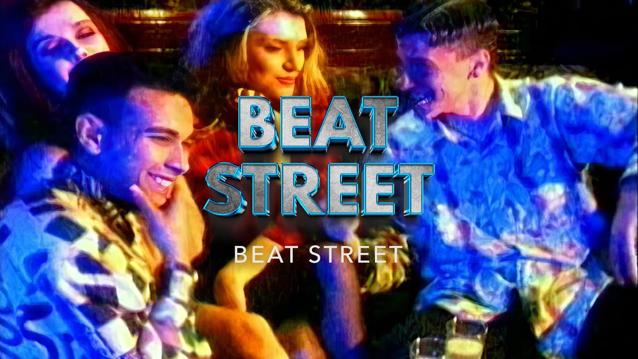 Beat Street - Official Music Video 🎶